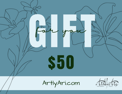 ArtlyAri Photography and Prints Virtual Gift Card